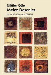 Melez Desenler / İslam ve Modernlik Üzerine - Metis Yayınları