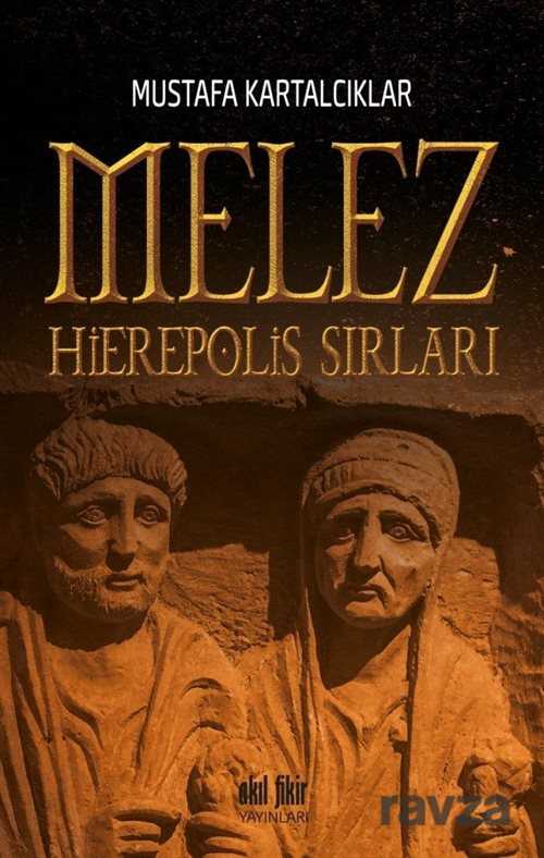 Melez - Hierepolis Sırları - Akıl Fikir Yayınları