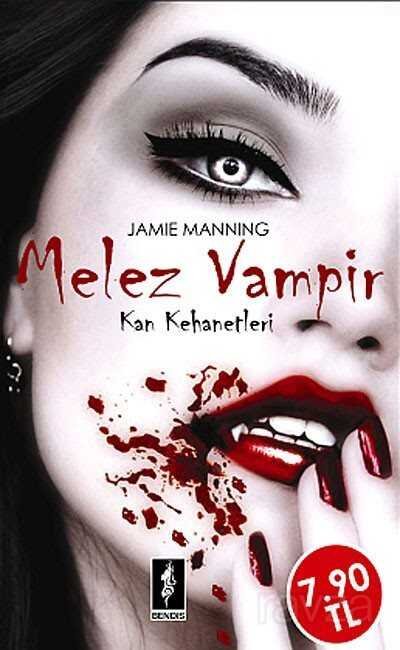 Melez Vampir / Kan Kehanetleri - 1