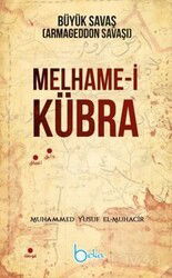 Melhame-i Kübra Büyük Savaş ( Armageddon Savaşı ) - Beka Yayınları