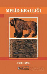 Melid Krallığı - Kimlik Yayınları