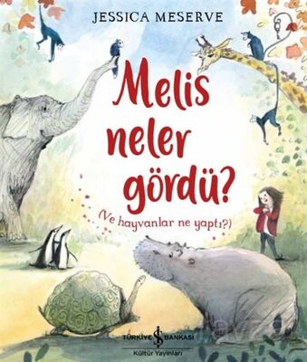 Melis Neler Gördü? - 1