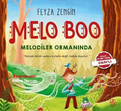Melo Boo Melodiler Ormanında - Ahbap Kitap