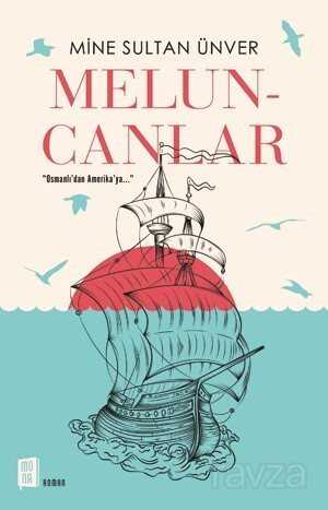 Meluncanlar - Mona Kitap