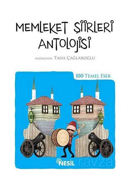 Memleket Şiirleri Antolojisi (Kenar Boyalı) / 100 Temel Eser - 1