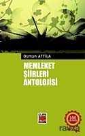 Memleket Şiirleri Antolojisi / Osman Atilla - Elips Kitap