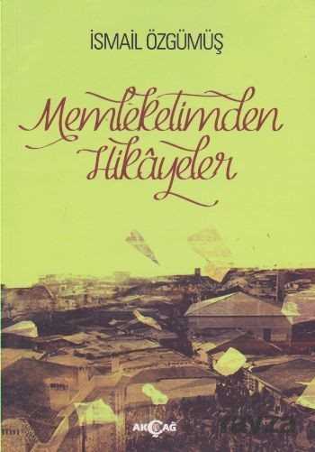 Memleketimden Hikayeler - 1