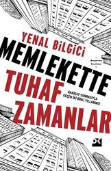 Memlekette Tuhaf Zamanlar - Doğan Kitapçılık