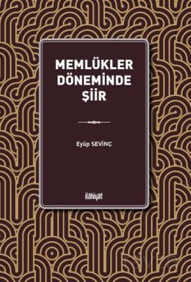 Memlükler Döneminde Şiir - 1