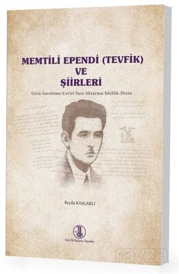 Memtili Ependi (Tevfik) ve Şiirleri - 1