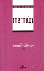 Me'mun / Önderlerimiz 7 - Ensar Neşriyat