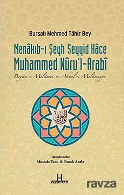 Menakıb-ı Şeyh Seyyid Hace Muhammed Nuru'l-Arabi - 1