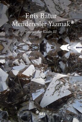 Menderesler Yazmak: Çekmeceler Kitabı III - 1