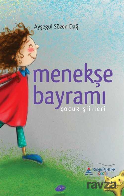 Menekşe Bayramı - Kayalıpark Yayınları