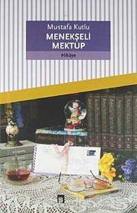 Menekşeli Mektup - Dergah Yayınları