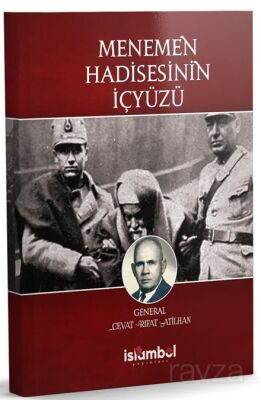 Menemen Hadisesinin İçyüzü - 1