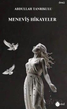 Meneviş Hikayeleri - 1