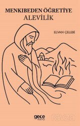 Menkıbeden Öğretiye Alevilik - Gece Kitaplığı