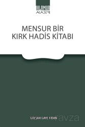 Mensur Bir Kırk Hadis Kitabı - Ihlamur Akademi