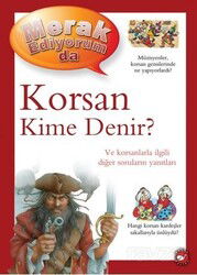 Merak Ediyorum da / Korsan Kime Denir? - Beyaz Balina Yayınları