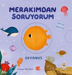 Merakımdan Soruyorum / Okyanus - Sincap Kitap