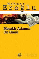 Meraklı Adamın On Günü - İletişim Yayınları