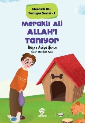 Meraklı Ali Allah'ı Tanıyor / Meraklı Ali Tanıyor Serisi 1 - 1