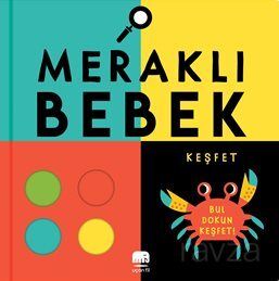 Meraklı Bebek / Keşfet - 1