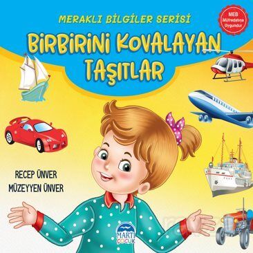 Meraklı Bilgiler Serisi / Birbirini Kovalayan Taşıtlar - 1