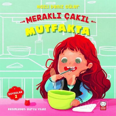 Meraklı Çakıl Mutfakta / Duygular Serisi 2 - 1