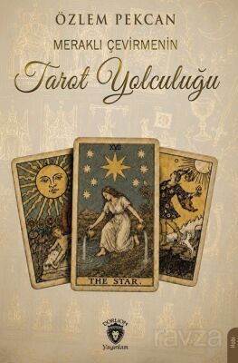 Meraklı Çevirmenin Tarot Yolculuğu - 1