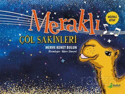 Meraklı Çöl Sakinleri - Bulut Yayınları