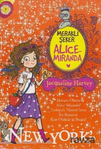 Meraklı Şeker Alice Miranda Newyork'ta - Artemis Yayınları