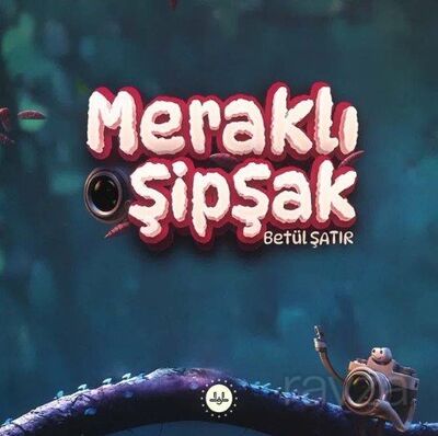 Meraklı Şipşak - 1