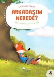 Meraklı Takım Serisi Arkadaşım Nerede - Selimer Yayınları