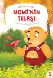 Meraklı Takım Serisi Momi'nin Telaşı - Selimer Yayınları