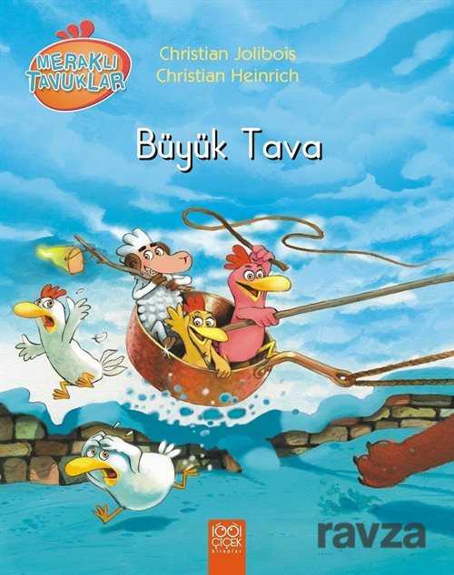 Meraklı Tavuklar - Büyük Tava - 1001 Çiçek Kitaplar