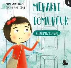 Meraklı Tomurcuk / Kitabımız Kur’an - Balık Kitap