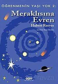 Meraklısına Evren / Öğrenmenin Yaşı Yok 2 - Yapı Kredi Yayınları