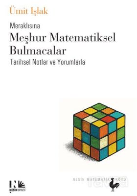 Meraklısına Meşhur Matematiksel Bulmacalar - Tarihsel Notlar ve Yorumlarla - 1