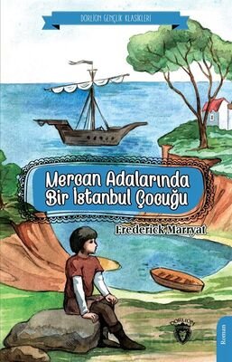 Mercan Adalarında Bir İstanbul Çocuğu - 1