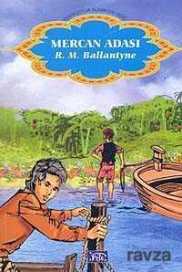 Mercan Adası / Dünya Çocuk Klasikleri - Parıltı Yayıncılık