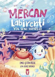 Mercan Labirenti - Timaş Çocuk Yayınları