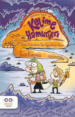 Merdane Teyze ve Kelime Hamurları - 1