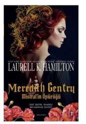 Meredith Gentry Mistral'in Öpücüğü - Artemis Yayınları