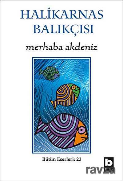 Merhaba Akdeniz - Bilgi Yayınevi