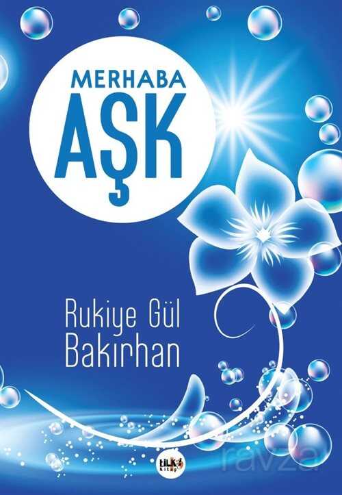 Merhaba Aşk - Tilki Kitap
