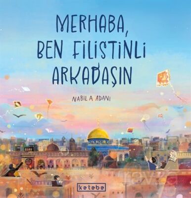 Merhaba, Ben Filistinli Arkadaşın - 1