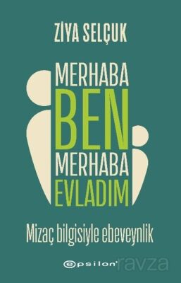 Merhaba Ben Merhaba Evladım - 1