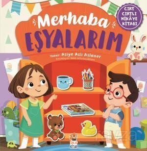 Merhaba Eşyalarım (Cırt Cırtlı Hikaye Kitabı) - 1